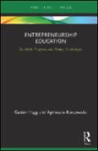 Image of Entrepreneurship education :scholarly progress and future challenges