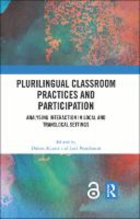 Image of Plurilingual classroom practices and participation :analysing interaction in local and translocal settings