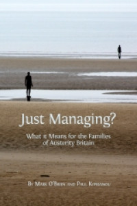 Image of Just managing? what it means for the families of austerity Britain