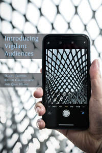 Image of Introducing vigilant audiences