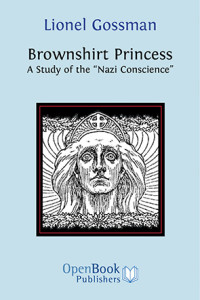 Image of Brownshirt princess:a study of the 'nazi conscience'