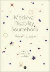 Image of Medieval disability sourcebook :Western Europe