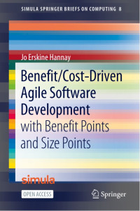 Image of Benefit/cost-driven software development :with benefit points and size points