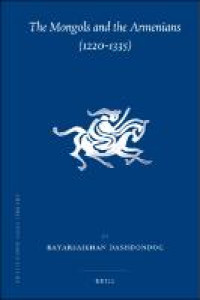 Image of The Mongols and the Armenians (1220-1335)