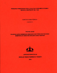 Image of PENGARUH PEMASARAN PADA LOYALITAS KONSUMEN DI RUMAH MAKAN AYAM PENYET IBU YANI