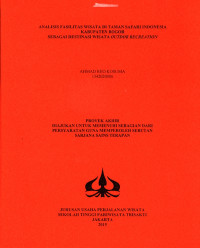 Image of ANALISIS FASILITAS WISATA DI TAMAN SAFARI INDONESIA KABUPATEN BOGORSEBAGAI DESTINASI WISATA OUTDOOR RECREATION