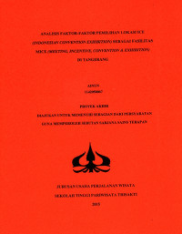 Image of ANALISIS FAKTOR-FAKTOR PEMILIHAN LOKASI ICE (INDONESIAN CONVENTION EXHIBITION) SEBAGAI FASILITAS MICE (MEETING, INCENTIVE, CONVENTION & EXHIBITION)DI TANGERANG