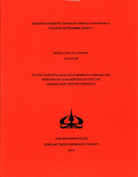 Image of PENGARUH INSENTIF TERHADAP KINERJA KARYAWAN DI YAYASAN ASTIDHARMA JAKARTA