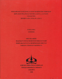 Image of PENGARUH KUALITAS PELAYANAN RESEPSIONIS TERHADAP KEPUASAN PELANGGAN DI THE LAGUNA, A LUXURY COLLECTON RESORT & SPA, NUSA DUA, BALI