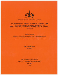 Image of PERANAN KOMUNIKASI ORGANISASI TERHADAP KEGIATAN
OPERASIONAL DI FOOD AND BEVERAGE SERVICE 
DEPARTMENT PALM COURT RESTORAN FOUR SEASON HOTEL
– JAKARTA