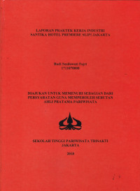 Image of LAPORAN PRAKTEK KERJA INDUSTRI HOTEL SANTIKA PREMIERE SLIPI JAKARTA