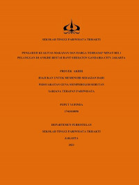 Image of PENGARUH KUALITAS MAKANAN DAN HARGA TERHADAP MINAT BELI PELANGGAN DI ANIGRE RESTAURANT SHERATON GANDARIA CITY JAKARTA