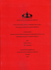 Image of PENGARUH MEDIA SOSIAL TERHADAP MINAT BELI  PELANGGAN PUKIS DAY GADING SERPONG