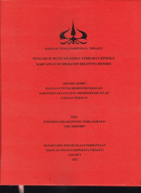 Image of PENGARUH MOTIVASI KERJA TERHADAP KINERJA KARYAWAN DI SHERATON BELITUNG RESORT
