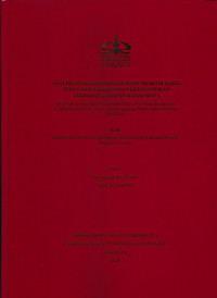 Image of ANALISIS PENGARUH PENGALAMAN PRAKTIK KERJA INDUSTRI (PRAKERIN) DAN KETERAMPILAN TERHADAP KESIAPAN KERJA SISWA