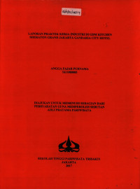 Image of LAPORAN PRAKTEK KERJA INDUSTRI DI GDM KITCHEN SHERATON GRAND JAKARTA GANDARIA CITY HOTEL