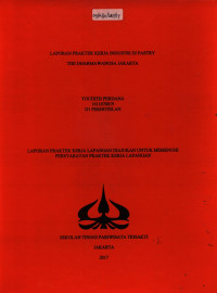 Image of LAPORAN PRAKTEK KERJA INDUSTRI DI PASTRYTHE DHARMAWANGSA JAKARTA