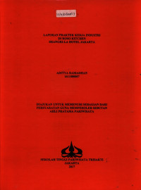 Image of LAPORAN PRAKTEK KERJA INDUSTRIDI ROSO KITCHENSHANGRI-LA HOTEL JAKARTA