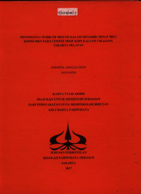 Image of PENTINGNYA WORD OF MOUTH DALAM MENARIK MINAT BELIKONSUMEN PADA COFFEE SHOP KOPI KALYAN CIKAJANGJAKARTA SELATAN