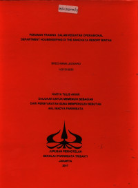 Image of PERANAN TRANING DALAM KEGIATAN OPERASIONALDEPARTMENT HOUSEKEEPING DI THE SANCHAYA RESORT BINTAN