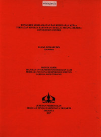 Image of PENGARUH KESELAMATAN DAN KESEHATAN KERJATERHADAP KINERJA KARYAWAN DI BALAI SIDANG JAKARTACONVENTION CENTER