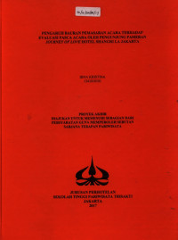 Image of PENGARUH BAURAN PEMASARAN ACARA TERHADAP EVALUASI PASCA ACARA OLEH PENGUNJUNG PAMERAN JOURNEY OF LOVE HOTEL SHANGRI LA JAKARTA