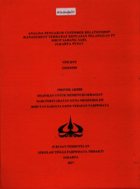 Image of Analisa pengaruh CRM (Customer Relationship Management) terhadap kepuasan pelanggan di PT Sirup Sarang Sari Jakarta Pusat