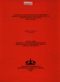 Image of PENERAPAN STANDARD OPERATIONAL PROCEDURE PEMESANAN TRANSPORTASI OLEH STAFF RED GLOVE LINE SECTION DI HOTEL GRAN MELIA,KOTA JAKARTA
