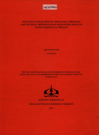 Image of PENGARUH KARAKTERISTIK WIRAUSAHA TERHADAP FAKTOR MINAT BERWIRAUSAHA MAHASISWA SEKOLAH TINGGI PARIWISATA TRISAKTI