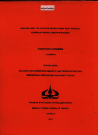 Image of ANALISIS FASILITAS OUTDOOR RECREATION DI BUKIT GANTOLE,KAWASAN PUNCAK, KABUPATEN BOGOR