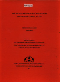 Image of ANALISIS SIKAP WISATAWAN MUDA BERKUNJUNG KE MUSEUM GALERI NASIONAL, JAKARTA