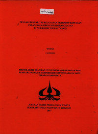 Image of PENGARUH KUALITAS PELAYANAN TERHADAP KEPUASAN PELANGGAN SEBELUM KEBERANGKATAN DI NUR KAHFI TOUR & TRAVEL