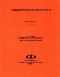 Image of PENGARUH INOVASI PRODUK TERHADAP KEPUTUSAN PEMBELIAN KONSUMEN