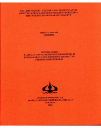Image of ANALISIS FAKTOR – FAKTOR YANG MEMPENGARUHI MOTIVASI KERJA KARYAWAN VEGETUS VEGETARIAN RESTAURANT MUARA KARANG JAKARTA