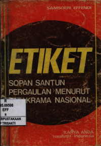Image of ETIKET Sopan Santun Pergaulan menurut Tatakrama Nasional