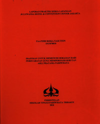 Image of LAPORAN PRAKTEK KERJA LAPANGANJS LUWANSA HOTEL & CONVENTION CENTER JAKARTA