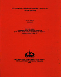 Image of ANALISIS MOTIVASI KONSUMEN MEMBELI TIKET DI STA TRAVEL, JAKARTA
