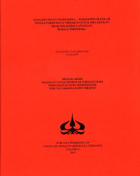 Image of ANALISIS MINAT MAHASISWA – MAHASISWI SEKOLAH TINGGI PARIWISATA TRISAKTI UNTUK MELAKUKAN PRAKTEK KERJA LAPANGANDI BALI, INDONESIA.