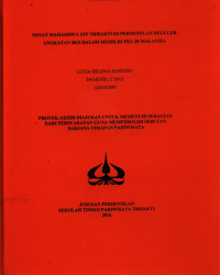 Image of MINAT MAHASISWA STP TRISAKTI D4 PERHOTELAN REGULERANGKATAN 2012 DALAM MEMILIH PKL DI MALAYSIA
