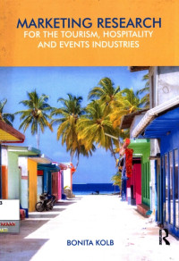 Image of Marketing Research For The Tourism,Hospitality and Events Industries