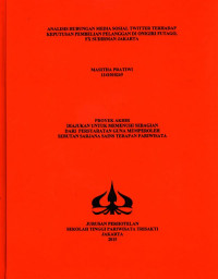 Image of ANALISIS HUBUNGAN MEDIA SOSIAL TWITTER TERHADAP KEPUTUSAN PEMBELIAN PELANGGAN DI ONIGIRI FUTAGO, FX SUDIRMAN, JAKARTA