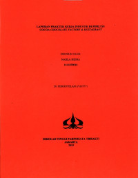 Image of LAPORAN PRAKTEK KERJA INDUSTRI DI PIPILTINCOCOA CHOCOLATE FACTORY & RESTAURANT