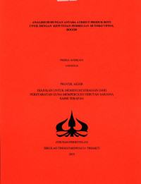 Image of ANALISIS HUBUNGAN ANTARA ATRIBUT PRODUK ROTI UNYIL DENGAN KEPUTUSAN PEMBELIAN DI TOKO VENUS, BOGOR