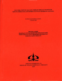 Image of UJI COBA TEPUNG KACANG MERAH SEBAGAI SUBTITUSI TEPUNG BERAS DALAM PEMBUATAN KUE KEMBANG GOYANG