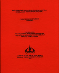 Image of ANALISIS KARAKTERISTIK SOSIO-EKONOMI DANPOLA PENGELUARAN WISATAWAN RUSIA DI BALI