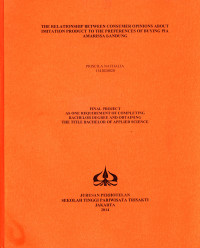 Image of THE RELATIONSHIP BETWEEN CONSUMER OPINIONS ABOUT IMITATION PRODUCT TO THE PREFERENCE OF BUYING PIA AMARISSA BANDUNG