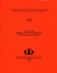 Image of ANALISIS KEPUTUSAN WISATAWAN JAKARTA MENGUNJUNGI KOTA BANDUNG SEBAGAI DAERAH TUJUAN WISATA