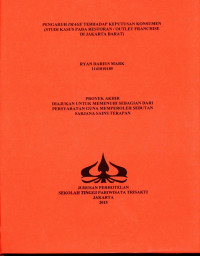 Image of PENGARUH BRAND IMAGE TERHADAP KEPUASAN KONSUMEN. (STUDI KASUS PADA RESTORAN / OUTLET FRANCHISE DI JAKARTA BARAT)