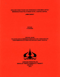 Image of ANALISIS KEBUTUHAN DAN KEINGINAN KONSUMEN UNTUKMENINGKATKAN PELAYANAN HOTEL SANTIKA DEPOK,JAWA BARAT