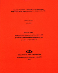 Image of PERAN INSENTIF DALAM MENINGKATKAN KINERJA KARYAWAN DIVISI INBOUND PT.PACTO TOUR AND TRAVEL
